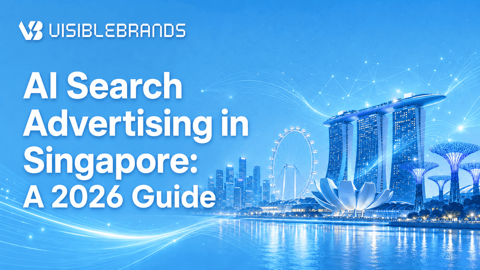 AI Search Advertising in Singapore: A 2026 Guide